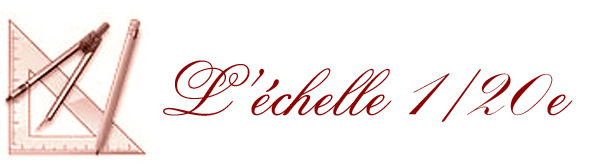 Pourquoi ai-je choisi l'chelle 1/20e